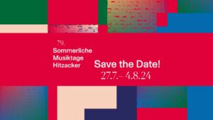 SMH 2023 24 Save the Date de855f79 - Sommerliche Musiktage Hitzacker - wendland-hautnah
